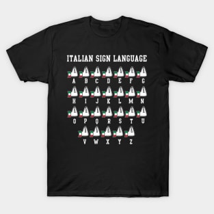 Italian Sign Language Italia Italy Italiano T-Shirt